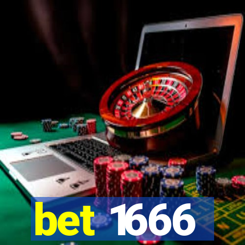 bet 1666